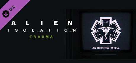 Alien: Isolation - Trauma Cover