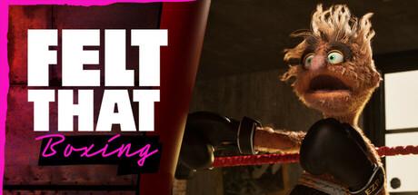 Felt That: Boxing Cover