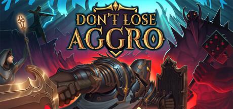 Don't Lose Aggro Cover