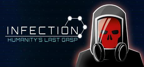 Infection: Humanity's Last Gasp Cover
