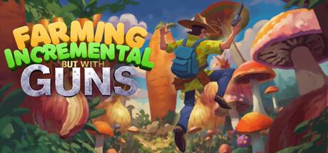 Farming Incremental But With Guns Cover