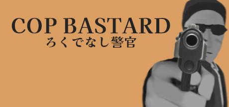 COP BASTARD Cover