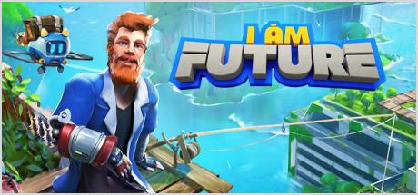 I Am Future: Cozy Apocalypse Survival Cover