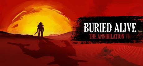 Buried Alive: The Annihilation VR Cover