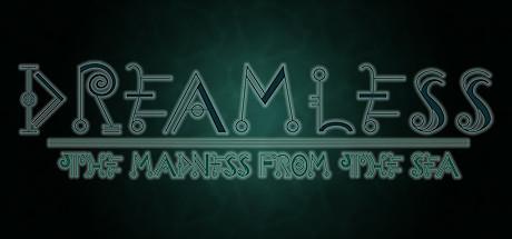 Dreamless: The Madness from the Sea Cover