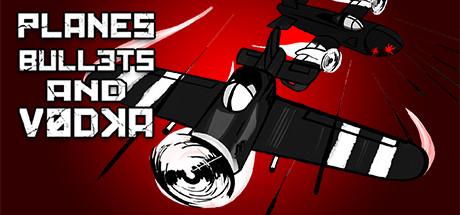 Planes, Bullets and Vodka Cover