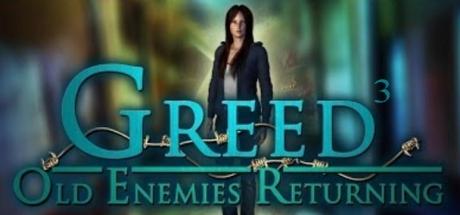 Greed 3: Old Enemies Returning Cover