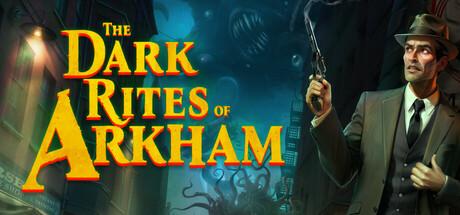 The Dark Rites of Arkham Cover