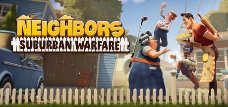 Neighbors: Suburban Warfare Cover