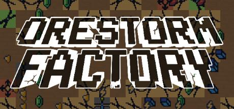 Orestorm Factory Cover