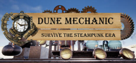 Dune Mechanic: Survive the Steampunk Era Cover