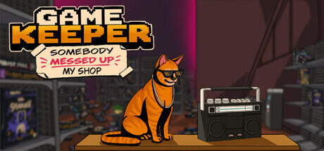 Game Keeper: Somebody Messed Up My Shop! Cover