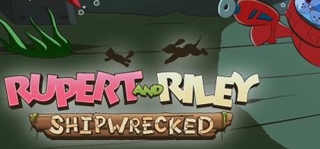 Rupert and Riley Shipwrecked Cover