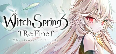 WitchSpring3 Re:Fine - The Story of Eirudy Cover