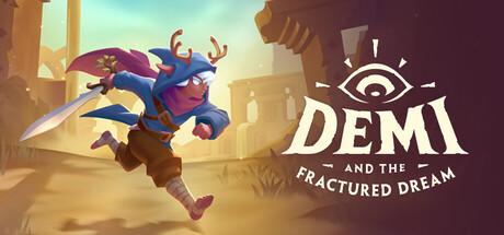 Demi and the Fractured Dream Cover
