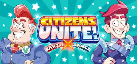 Citizens Unite!: Earth x Space Cover