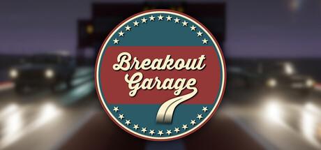 Breakout Garage Cover
