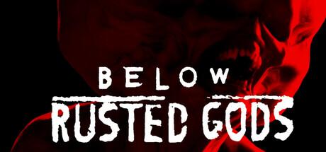 Below, Rusted Gods Cover