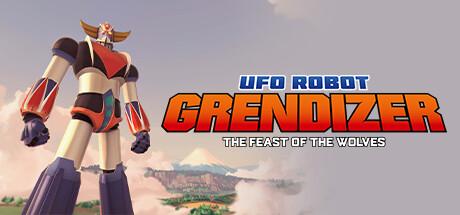 UFO ROBOT GRENDIZER - THE FEAST OF THE WOLVES Cover
