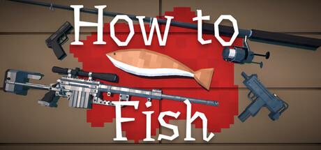 How to Fish Cover