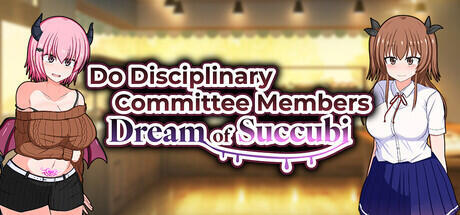 Do Disciplinary Committee Members Dream of Succubi? Cover