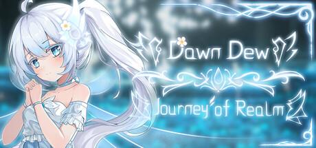 Journey of Realm: Dawn Dew Cover