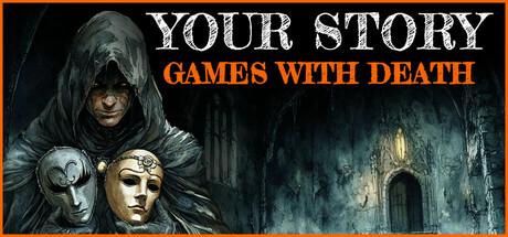 Your Story: Games with Death Cover