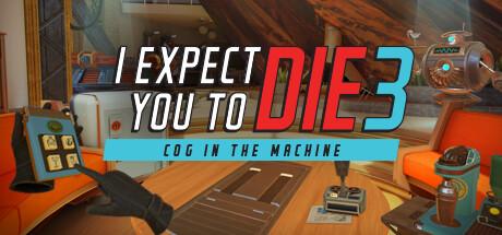 I Expect You To Die 3 Cover