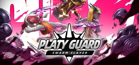 Platyguard: Swarm Slayer Cover