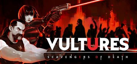 Vultures - Scavengers of Death Cover