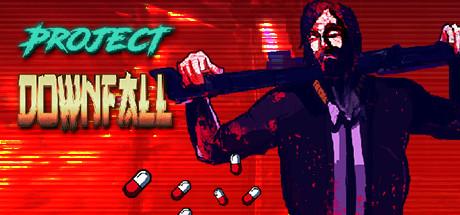 Project Downfall Cover