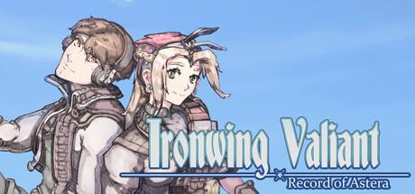 Ironwing Valiant: Record of Astera Cover