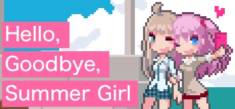 Hello, Goodbye, Summer Girl Cover