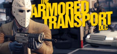 Payday 2: Armored Transport Cover