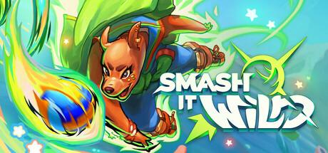 Smash it Wild Cover