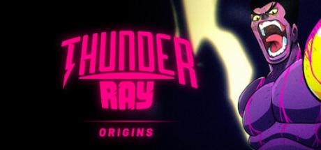 Thunder Ray: Origins Cover
