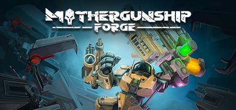 MOTHERGUNSHIP: FORGE Cover