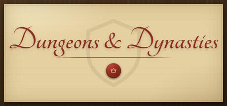 Dungeons & Dynasties Cover