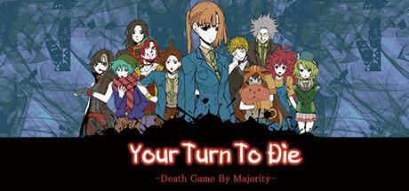 Your Turn To Die: Final Chapter, Part Two Cover