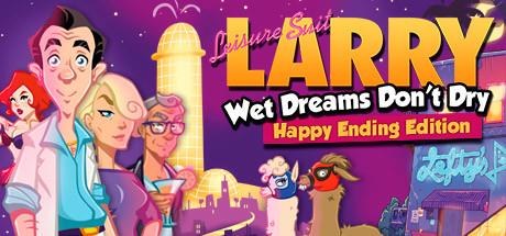 Leisure Suit Larry - Wet Dreams Don't Dry Cover