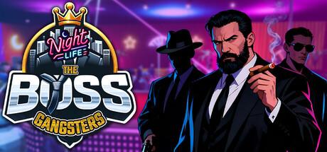 The Boss Gangsters: Nightlife Cover