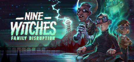 Nine Witches: Family Disruption Cover