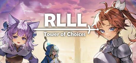RLLL: Tower of Choices Cover