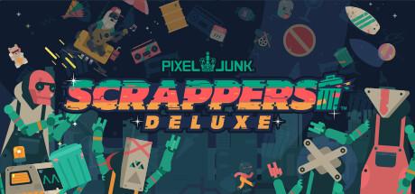 PixelJunk: Scrappers Deluxe Cover