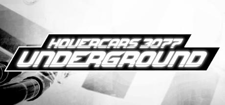 Hovercars 3077: Underground Cover