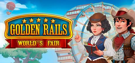 Golden Rails: World’s Fair Cover
