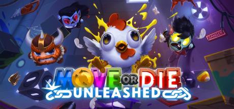 Move or Die: Unleashed Cover