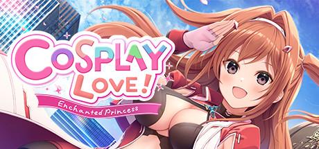 COSPLAY LOVE! : Enchanted princess Cover