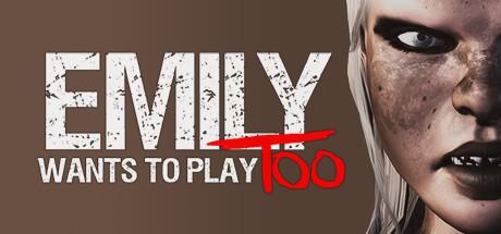 Emily Wants to Play Too Cover