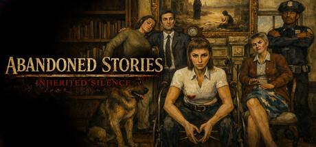 Abandoned Stories: Inherited Silence Cover